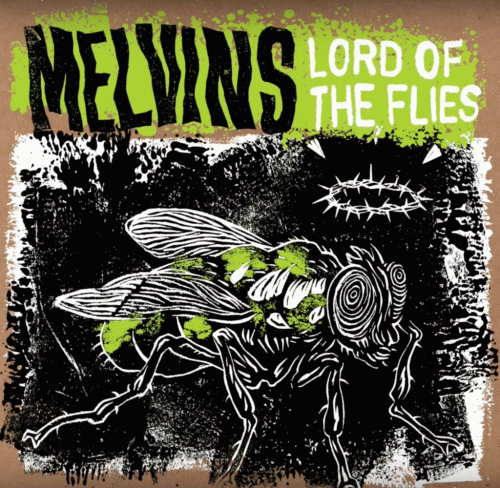 The Melvins : Lord of the Flies